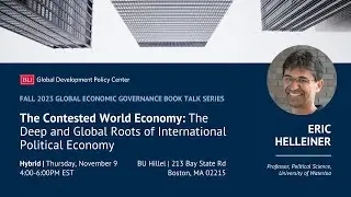 The Contested World Economy: The Deep and Global Roots of International Political Economy