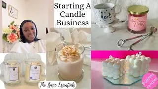 ✨STARTING A CANDLE BUSINESS | THE BASIC ESSENTIALS | UNBOXING INVENTORY💫