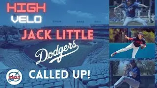 Jack Little High Velo: Little Got the Call & You Can Learn ALL About Him