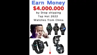 Earn Money by #Dropshipping these 2022 Top Hot Watches from CHINA 🔥💥❤️🇨🇳💯 #shorts #subscribe