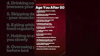 12 Daily Habits That Make You Age Faster After 50
