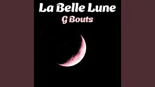 La Belle Lune