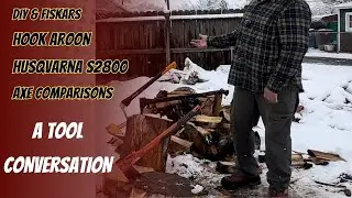 Huaqvarna S2800 forestry Axe, FISKARS HOOKAROON and DIY HOOKAROON COMPARISONS
