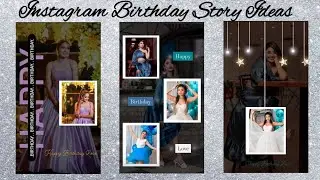 Creative 'Birthday' Instagram story ideas || Birthday insta story ideas || Part 1 ||