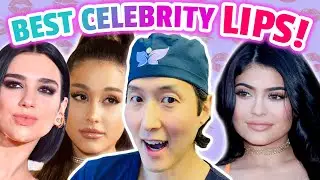 Plastic Surgeon: Top 5 Celebrity LIP Injections!