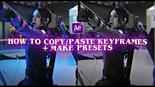 How to make presets + copy/paste keyframes || After Effects