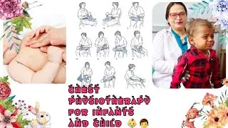 Dr shilpi gupta, Chest physiotherapy for child and infant. postural Drainage Technique for Infant 🚼