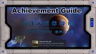 Starcom: Hidden Tomb Achievement Guide