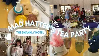 Mad Hatter's Tea Party | Shankly Hotel, Liverpool | September 2019 | The Millie Mouse