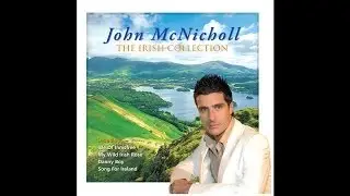 John McNicholl - Greenfields of Ireland [Audio Stream]