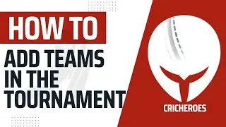 Как добавить команды в турнир в приложении CricHeroes