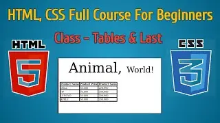 Class - Tables || HTML + CSS Full Course For Beginners in Urdu + Hindi || with Updated Features 2021