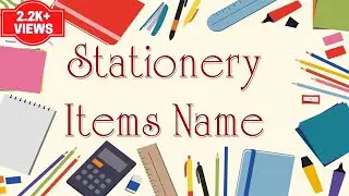 Stationery items names in English and Hindi With Pictures | स्टेशनरी आइटम नाम हिंदी अंग्रेजी में
