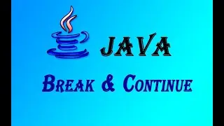 Part-9 | Break & Continue in JAVA | தமிழ்