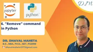 6. “Remove” command in Python || Dr. Dhaval Maheta
