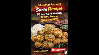 Jalandhar Famous Sarle Recipe 🥔 | New Aloo & Methi Ke Crispy Snacks | Winter Special Street Food