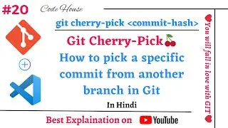 Git cherry-pick 🍒 | How to pick a specific commit from another branch in Git | Mastering Git