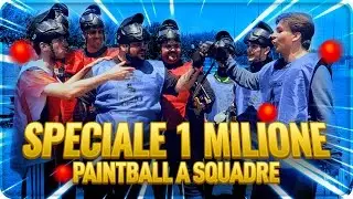 SPECIALE 1 MILIONE : PAINTBALL A SQUADRE !