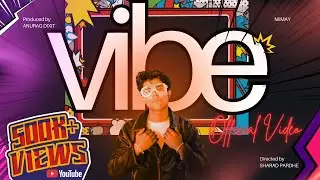 VIBE By Niimay | Official Video