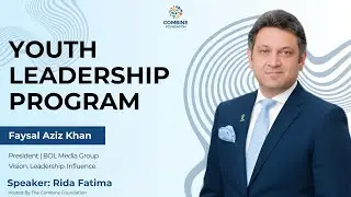 Session 1 | Youth Leadership Program 2026 | Faysal Aziz Khan | Combine Foundation