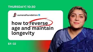 How to reverse age and maintain longevity