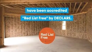 Knauf Insulation GMW unfaced and almost all faced products are accredited as DECLARE &ldquo;Red List Free&rdquo;