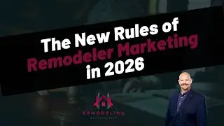 Remodeler Marketing in 2026: AI Strategy, Lead Generation & Digital Dominance for Contractors