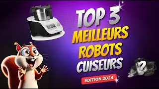 TOP 3 - LES MEILLEURS ROBOTS CUISEURS - ROBICOOK - ROBBY, COOKEO+ - MOULINEX, TOTALCHEF RK7 - UFESA