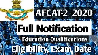 Indian Airforce AFCAT-2 2020 Notification / Indian Airforce  AFCAT-2 2020 Online Form date