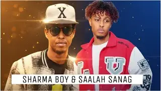 SHARMA BOY FT SAALAH SANAAG || NAFTA NAFTEEDII || OFFICIAL VIDEO || 2025 || BY || @KOBCIYEPRO 