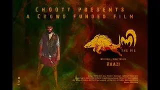 PANNI |പന്നി | Shortfilm |Malayalam |Choott | Raazi |