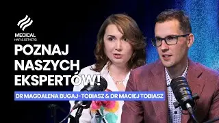 Chirurgia w duecie! | dr Bugaj-Tobiasz & dr Tobiasz | Medical Esthetic: Poznaj naszych ekspert&oacute;w!