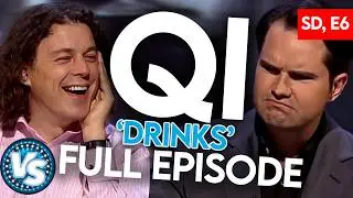 QI FULL EPISODE! 'Drinks' Episode 6, Series D Jimmy Carr, Phill Jupitus & John Sessions