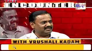 The Encounter With Vrushali Kadam | Prashant Jagtap यांची रोखठोक मुलाखत पाहा फक्त 'जय महाराष्ट्र'वर