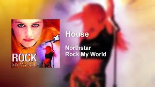 House - Northstar | Rock My World/Global Heresy