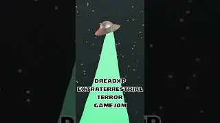 DreadXP Extraterrestrial Terror Game Jam