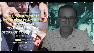 Sell Your Tickets, Your Best Practices: Time To Embark To A Worthwhile Story Of Your Own Life