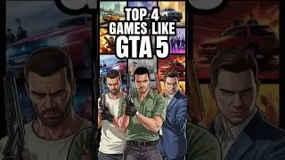 Top 4 Games Like GTA V | Open World Action 🔥 #shorts