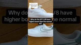 Why do the Nike Air Force 1 LV8 have a higher boost than normal Air Force 1s #nike #air #force #af1