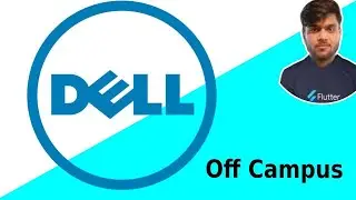 Dell Off Campus Drive 2021 | 8 Lakhs/annum