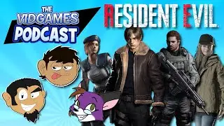 The VidGames Podcast: Episode 23 - Resident Evil