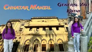 Exploring the Historical Chhatar Manzil and General Vali Kothi in Lucknow