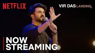 Why Does Vir Das Feel Stuck? | Vir Das: Landing | Now Streaming | Netflix India