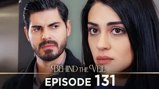 Gelin 131.Bölüm | Behind the Veil Episode 131 | Season 2