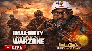 🔥 Still Learning BLACK OPS 7 GRIND! | Warzone Action LIVE with BrothaTim 🎮