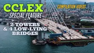 CCLEX 2 TOWERS & 4 LOW-LYING BRIDGES| 4K  #compilationvideos #cinematic