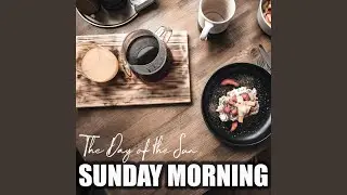Of a Sunday