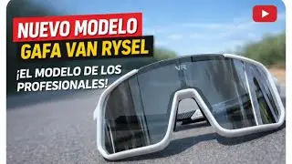 NUEVAS GAFAS VAN RYSEL TAAIEN 🚴‍♂️ El modelo PRO que usa el ciclismo profesional | Review completa