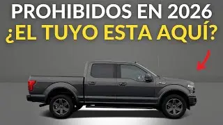 7 AUTOS que podr&iacute;an ser prohibidos en 2026 (ev&iacute;talos antes de que sea demasiado tarde)
