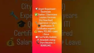 electrical maintenance vacancy is available electricians position 2 no salary 22.000share me ✨⚡